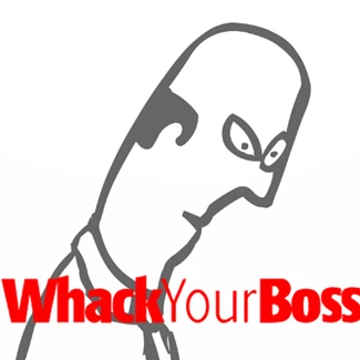 Whack Your Boss